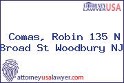 Comas, Robin 135 N Broad St Woodbury NJ