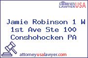 Jamie Robinson 1 W 1st Ave Ste 100 Conshohocken PA