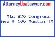 Mts 620 Congress Ave # 100 Austin TX