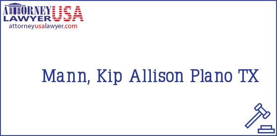 Telephone, Address and other contact data of Mann, Kip, Plano, TX, USA