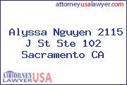 Alyssa Nguyen 2115 J St Ste 102 Sacramento CA
