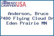 Anderson, Bruce 7480 Flying Cloud Dr Eden Prairie MN
