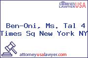 Ben-Oni, Ms. Tal 4 Times Sq New York NY