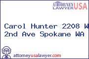 Carol Hunter 2208 W 2nd Ave Spokane WA