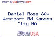 Daniel Ross 800 Westport Rd Kansas City MO