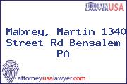 Mabrey, Martin 1340 Street Rd Bensalem PA