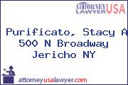 Purificato, Stacy A 500 N Broadway Jericho NY