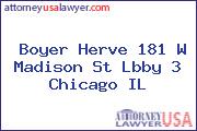 Boyer Herve 181 W Madison St Lbby 3 Chicago IL