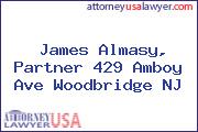 James Almasy, Partner 429 Amboy Ave Woodbridge NJ