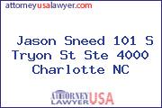 Jason Sneed 101 S Tryon St Ste 4000 Charlotte NC