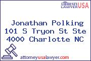 Jonathan Polking 101 S Tryon St Ste 4000 Charlotte NC