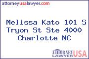 Melissa Kato 101 S Tryon St Ste 4000 Charlotte NC
