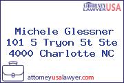 Michele Glessner 101 S Tryon St Ste 4000 Charlotte NC