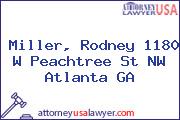 Miller, Rodney 1180 W Peachtree St NW Atlanta GA