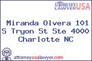 Miranda Olvera 101 S Tryon St Ste 4000 Charlotte NC