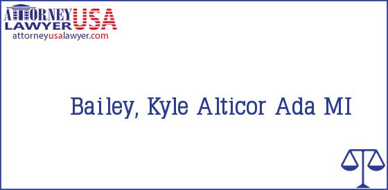 Telephone, Address and other contact data of Bailey, Kyle, Ada, MI, USA