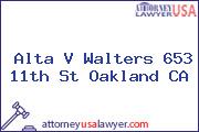 Alta V Walters 653 11th St Oakland CA