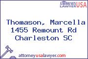 Thomason, Marcella 1455 Remount Rd Charleston SC