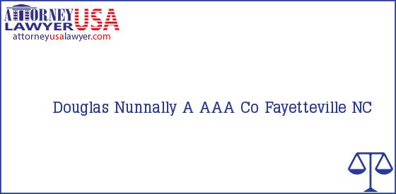 Telephone, Address and other contact data of Douglas Nunnally, Fayetteville, NC, USA