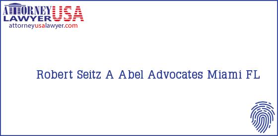 Telephone, Address and other contact data of Robert Seitz, Miami, FL, USA