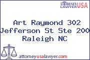 Art Raymond 302 Jefferson St Ste 200 Raleigh NC