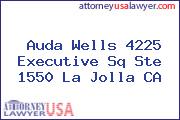 Auda Wells 4225 Executive Sq Ste 1550 La Jolla CA