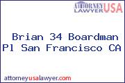 Brian 34 Boardman Pl San Francisco CA