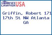 Griffin, Robert 171 17th St NW Atlanta GA
