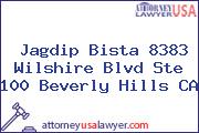 Jagdip Bista 8383 Wilshire Blvd Ste 100 Beverly Hills CA