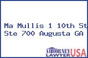 Ma Mullis 1 10th St Ste 700 Augusta GA