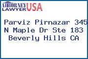 Parviz Pirnazar 345 N Maple Dr Ste 183 Beverly Hills CA