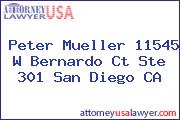 Peter Mueller 11545 W Bernardo Ct Ste 301 San Diego CA