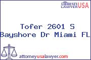 Tofer 2601 S Bayshore Dr Miami FL