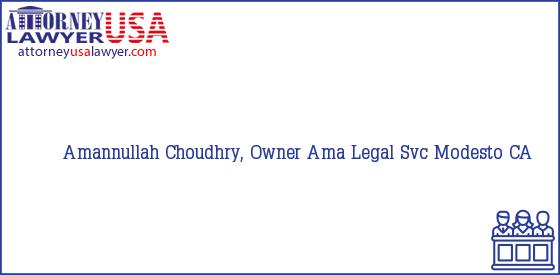 Telephone, Address and other contact data of Amannullah Choudhry, Owner, Modesto, CA, USA