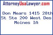 Don Mears 1415 28th St Ste 200 West Des Moines IA