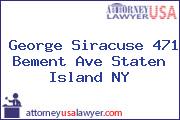 George Siracuse 471 Bement Ave Staten Island NY