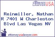 Reinmiller, Nathan R 7401 W Charleston Blvd Las Vegas NV