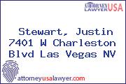 Stewart, Justin 7401 W Charleston Blvd Las Vegas NV
