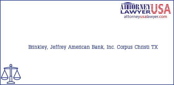 Telephone, Address and other contact data of Brinkley, Jeffrey, Corpus Christi, TX, USA