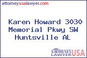 Karen Howard 3030 Memorial Pkwy SW Huntsville AL