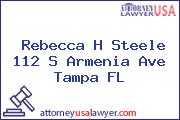 Rebecca H Steele 112 S Armenia Ave Tampa FL