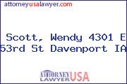 Scott, Wendy 4301 E 53rd St Davenport IA