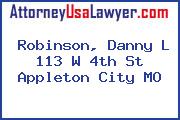 Robinson, Danny L 113 W 4th St Appleton City MO