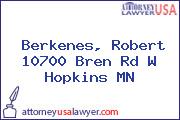 Berkenes, Robert 10700 Bren Rd W Hopkins MN