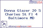 Donna Glazer 20 S Charles St Fl 4 Baltimore MD