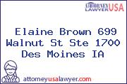 Elaine Brown 699 Walnut St Ste 1700 Des Moines IA