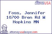 Foss, Jennifer 10700 Bren Rd W Hopkins MN