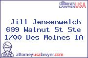 Jill Jensenwelch 699 Walnut St Ste 1700 Des Moines IA