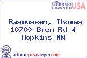 Rasmussen, Thomas 10700 Bren Rd W Hopkins MN