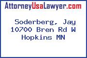 Soderberg, Jay 10700 Bren Rd W Hopkins MN